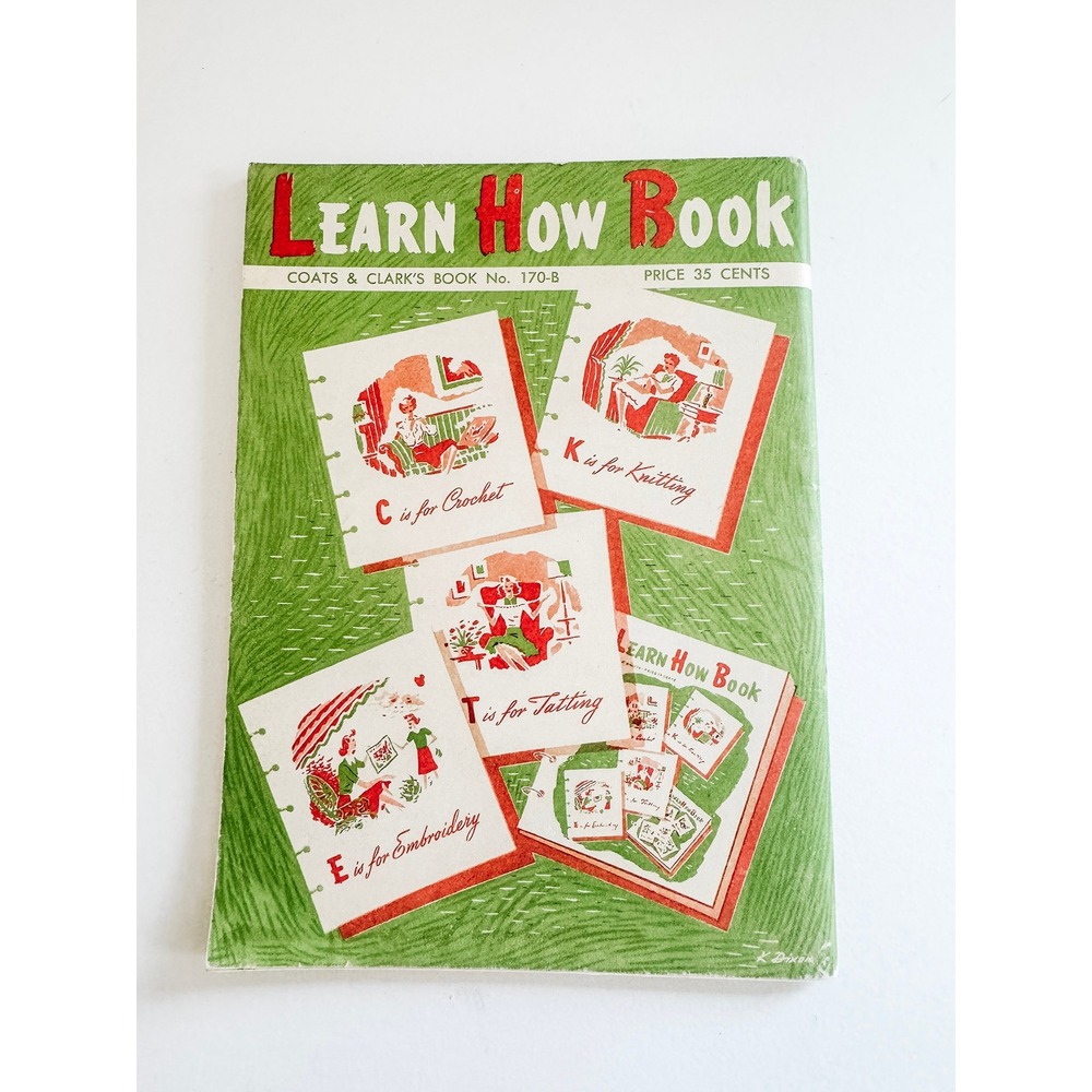 Vintage Coats & Clark Learn How Book No 170-B Crochet Knitting 1959 Booklet